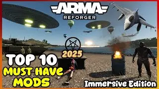 Top 10 Must Have ARMA REFORGER Mods to Level Up Your Gameplay