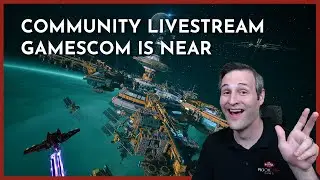 EVERSPACE 2: Community Livestream, Gamescom is Near