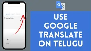 How to Use Google Translate on Telugu (2024) | Google Translate Tutorial