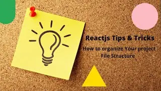 React Js File Structure - ازاي تنظم مشروع الرياكت [ReactJS arabic]