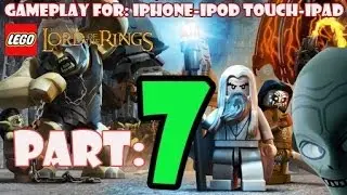 LEGO The Lord Of The Rings: Part-7 The Camp at Weathertop- Gameplay iPhone/iPad/iPod Touch
