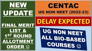 EXPECT DELAY | 1ST ROUND ALLOTMENT ORDER DELAY | UG NON NEET BIO BASED COURSE |EXPECT DELAY 3/4 DAYS
