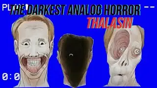 The Darkest Analog Horror on the Internet