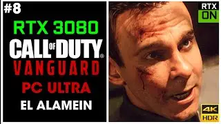 Call of Duty Vanguard Campaign | RTX 3080 | Gameplay Walkthrough | PC Ultra | 4K | Part 8