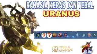 BUILD URANUS KERAS DAN TEBAL | BEST BUILD URANUS 2024 | MOBILE LEGENDS BANG BANG