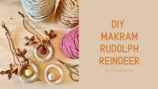 DIY MACRAMÉ CHRISTMAS RUDOLPH REINDEER