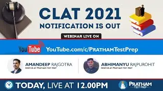 CLAT 2021 :  Notification is Out | PRATHAM Test Prep