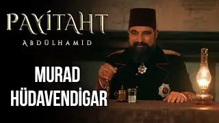Murad Hüdavendigar'ın Mektubu! I Payitaht Abdülhamid 150. Bölüm