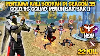 SOLO VS SQUAD 22 KILL DI AWAL SEASON - FREE FIRE INDONESIA