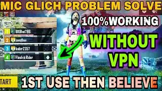 Mic Gltich Problem Solve In Pubg |  How To Fix Mic Glitch in Pubg Mobile |  Without Vpn 100%Working