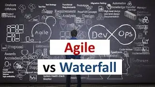 What is Agile? Agile vs Waterfall in Project Management.