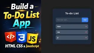 How to Create To-Do List App with HTML CSS JavaScript | Beginner Friendly Project
