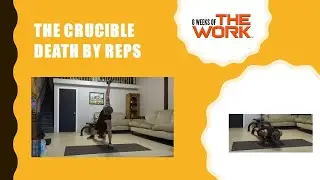 6 Weeks of The Work THE CRUCIBLE KILLER WORKOUT