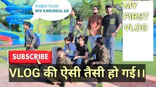 KABHI VLOG NHI BANAUNGA AB😭😭😭😭