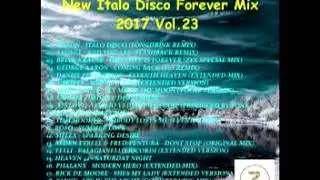 D J ZACHAR   New Italo Disco Forever Mix 2017 Vol 23
