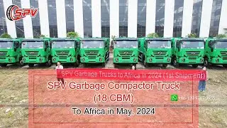 SPV Garbage Compactor Truck 18 CBM To Africa in May  2024