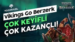 Çok Keyifli Çok Kazançlı│ Vikings Go Berzerk by Yggdrasil