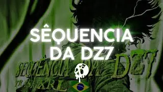 [BRAZILIAN PHONK] SEQUÊNCIA DA DZ7 - TRASHXRL