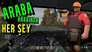 DayZ - Araba Hakkında Her Şey