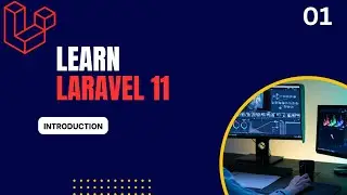 Laravel Introduction What is Laravel Tutorial 01 (2025)
