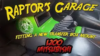 Changing a Transfer Box Mount - Mitsubishi L200 - Raptor's Garage | The Archives