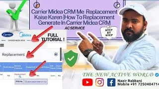 Carrier Midea CRM Me  Replacement  Kaise Karen |How To Replacement Generate In Carrier Midea CRM