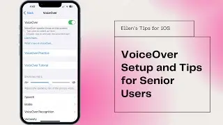 VoiceOver Setup and Tips for Senior Users