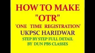OTR Uttarakhand public service commission