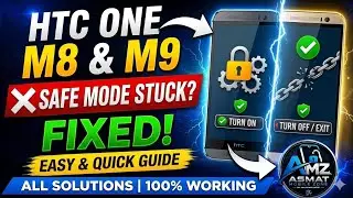 HTC ONE  M8 | M9 Safe Mode Turn On & off | Exit Safe Mode
