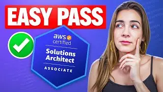 Pass the AWS Solutions Architect Associate on your first try! The Practical System