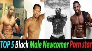 Top 5 Black Male Newcomer Pornstar | Rising Black Pornstar