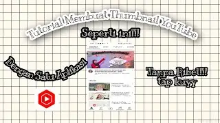 Tutorial memasang Thumbnail YouTube dengan Satu Aplikasi