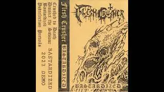 FLESH CRUSHER - Bastardized (Full Demo 2022)