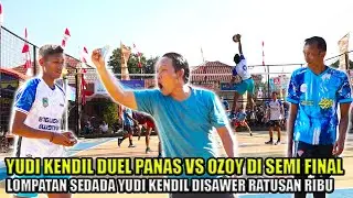 SEMI 1 - YUDI KENDIL NGAMUK KETIKA DIBIKIN PANAS OZOY TALETOY || TARKAM TERBARU KUWU CUP
