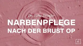 Narbenpflege nach der Brust OP