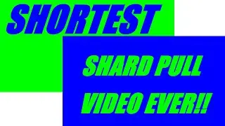 Worlds Shortest Shard Pull Video!! Raid Shadow Legends