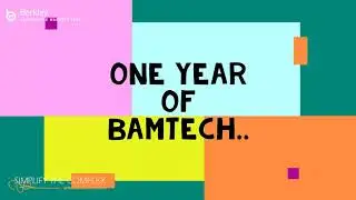 BAMTECH 1YR Celebration