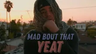 Перевод Yeat - Mad bout that