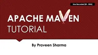 Apache Maven | Java | Framework