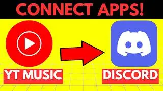 How To Connect YouTube Music To Discord Status (Full Guide 2026)