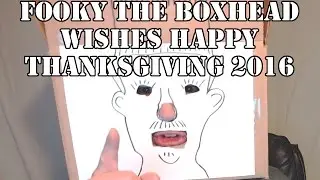 FOOKY WISHES HAPPY THANKSGIVING 2016