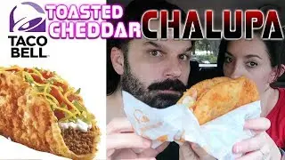 Taco Bell Toasted Cheddar Chalupa Fast Food Review