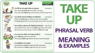 TAKE UP - Phrasal Verb Meaning & Examples in English | Learn English Phrasal Verbs