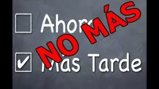Cómo Procrastinar Menos - Ser Más Eficiente