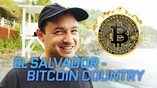 EL SALVADOR - BITCOIN COUNTRY 🇸🇻