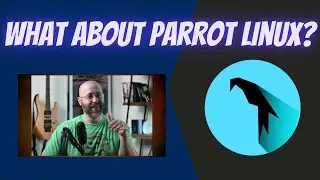 Is PARROT SECURITY a BETTER pentesting OS than KALI?