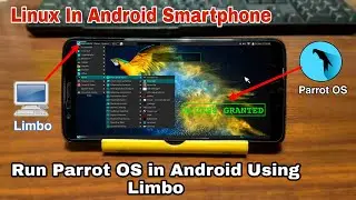 How to Run Parrot OS in Android Using Limbo Pc Emulator | Linux in Android | Tech & tips with king
