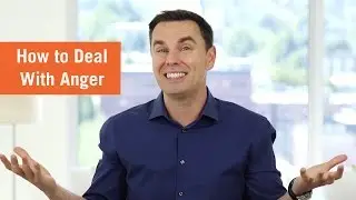 How to Deal with ANGER!