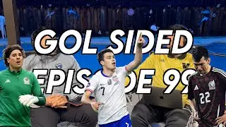 99. CONCACAF Nations League Final Recap! Who's to blame for Mexico? USMNT Copa America dark horse?