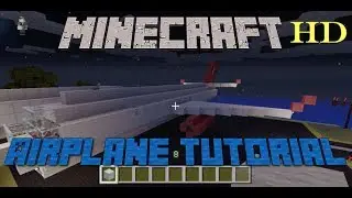 Minecraft Tutorial: How to Build an Airplane or Jet -- Full HD